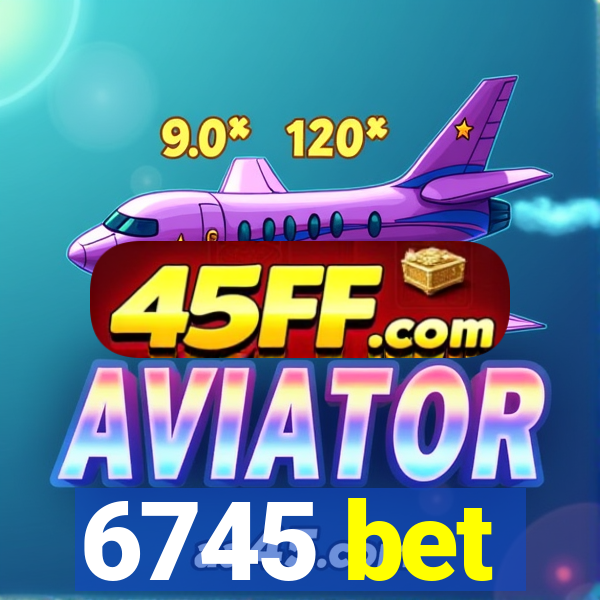 6745 bet